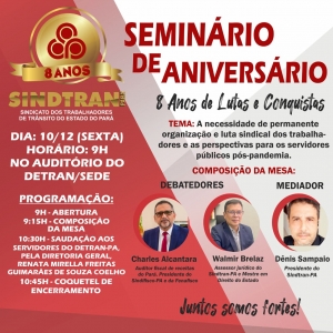 SEMINÁRIO DE ANIVERSÁRIO SINDTRAN-PA