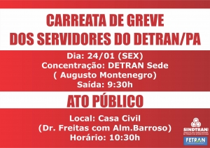 CARREATA DA GREVE DOS SERVIDORES DO DETRAN
