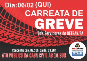 CARREATA GREVE DOS SERVIDORES DO DETRAN PA  DIA 06/02 (QUINTA)